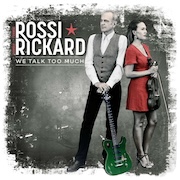 Review: Francis Rossi & Hannah Rickard - We Talk Too Much – Vinyl Edition